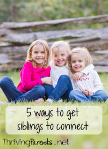 5 ways to help siblings create a stronger relationship so their relationship thrives as they grow.